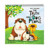 The Truth About Dog People 2025 Calendar