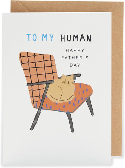 To My Human From The Cat Purrfectly Cosy! Father's Day Funny Greeting Card