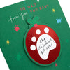 Fun Paw Print Bauble Green Design Christmas Card for Dad from the Pet