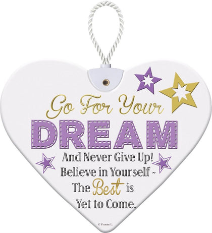 GO FOR YOUR DREAM HeartFelts Hanging Plaque