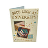 In Your New University Multi Stars Design Good Luck Card