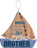 BROTHER HeartFelts Boat Shaped Hanging Plaque