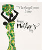 To The Strongest Person Kindred Mother's Day Card