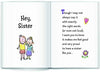 Little Keepsake Book Hey, Sister …You are Amazing and I Love You