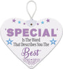 SOMEONE SPECIAL HeartFelts Hanging Plaque