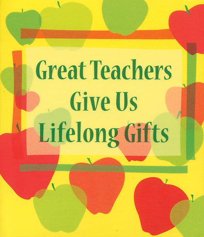 Great Teachers Give Us Lifelong Gifts Little Keepsake Book