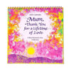 Mum Thank You For A Lifetime Of Love 2025 Calendar