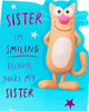 Funny Smiling Design Sister Birthday Card