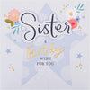 Flowers and Star Design Sister Birthday Card