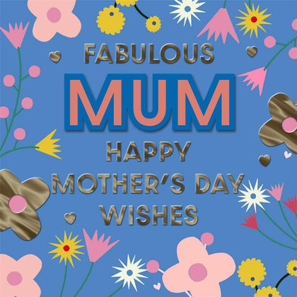 Fabulous Mum Wishes Mother's Day Card