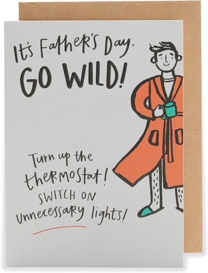 Kindred Go Wild Turn Up The Thermostat Father's Day Card