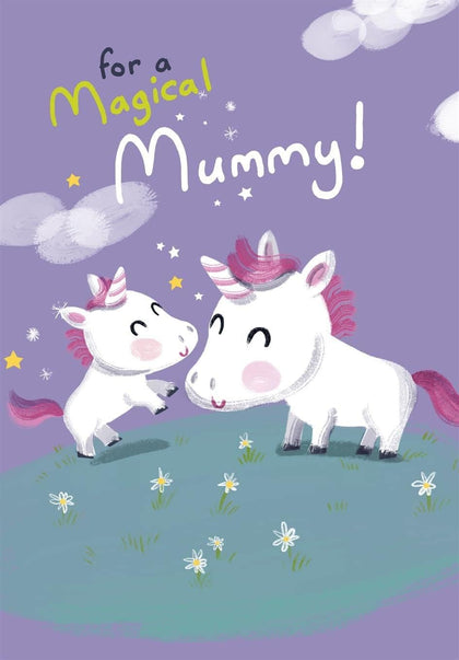 Unicorns for a Magical Mummy! Mother's Day Card