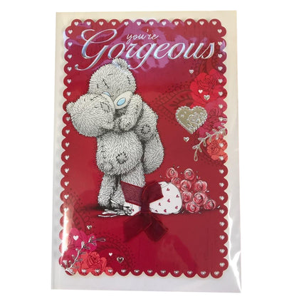 You Are Gorgeous Me to You Bear Valentines Day Card