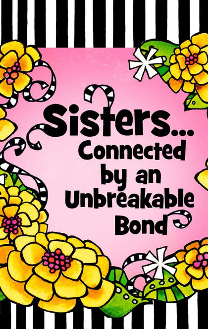 Sisters... Connected by an Unbreakable Bond” Little Keepsake Book