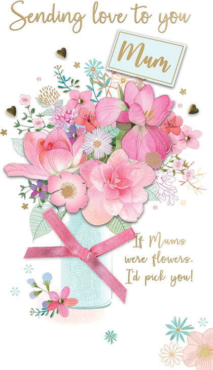 I'd Pick You Vase-Tastic Blooms! Hand-Finished Mother's Day Card