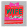 Wife Christmas Card 'All My Love'