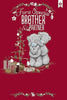 Brother And Partner Lovely Couple Me to You Bear Christmas Card