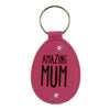 Amazing Mum Eggcellent Pink Keyring