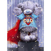 Super Dad Cute Me to You Bear In Superman costume Design Father's Day Card