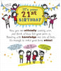 21st Birthday Humour 'Wise' Stunning Cute Card