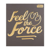 Hallmark Star Wars Card "Feel The Force" - Medium