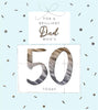 Hallmark for A Brilliant Dad Who's 50 Today Birthday Card Age 50