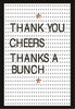 Thank You Cheers Thanks A Bunch Blank Card