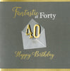 Fantastic At 40 40th Birthday Greeting Card Hand-Finished Notting Hill Cards