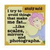 I Try To Avoid Things Aunty Acid 3D Rubber Fridge Magnet