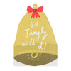 Get Jingly With it ! Christmas Bell Cut Out Xmas Greeting Card...