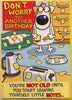 Don't Worry About Another Birthday Card