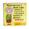 Aunty Acid Coaster Whenever I Feel The Need