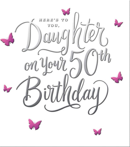 For Daughter Butterfly Design 50th Birthday Card