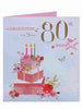 Congratulations 80th Birthday Cake & flowers Traditional Card