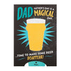 Dad Father's Day Magical Card Make The Beer Disappear