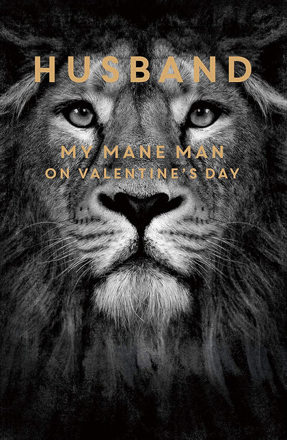 Lion Valentine's Day Card for Husband My Mane Man