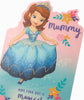 Sofia The First Birthday Card for Mummy