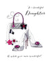 Beautiful Daughter Purse And Shoes Hand Finished Birthday Card