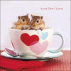 To The One I Love Romantic Valentines Day Card Tea Cup & Mouse