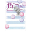 15th Birthday Me to You Bear Streamers Design Birthday Card