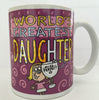 World's Greatest Daughter Coffee/Tea Mug Birthday Christmas Act Gift Present