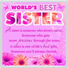 World's Best Sister... Sentimental Fridge Magnet