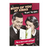 Both Of You At Xmas Christmas Humour Card 'Oh Great' Medium