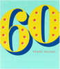 60th Today Bright Birthday Card