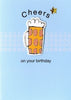 Cheers on your birthday Glass of Beer Birthday Card