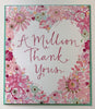 A Million Thank You Heart And Floral Design Mother's Day Card