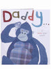 To Daddy From Your Little Monkey Gorilla Father's Day Card