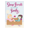 Friend Birthday Humour Card 'More Like Family'