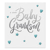 A New Baby Grandson Foil Finished Start and Heart Design Congratulation Card