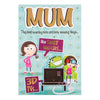 Mum Birthday 3D Humour Card 'Inventions'